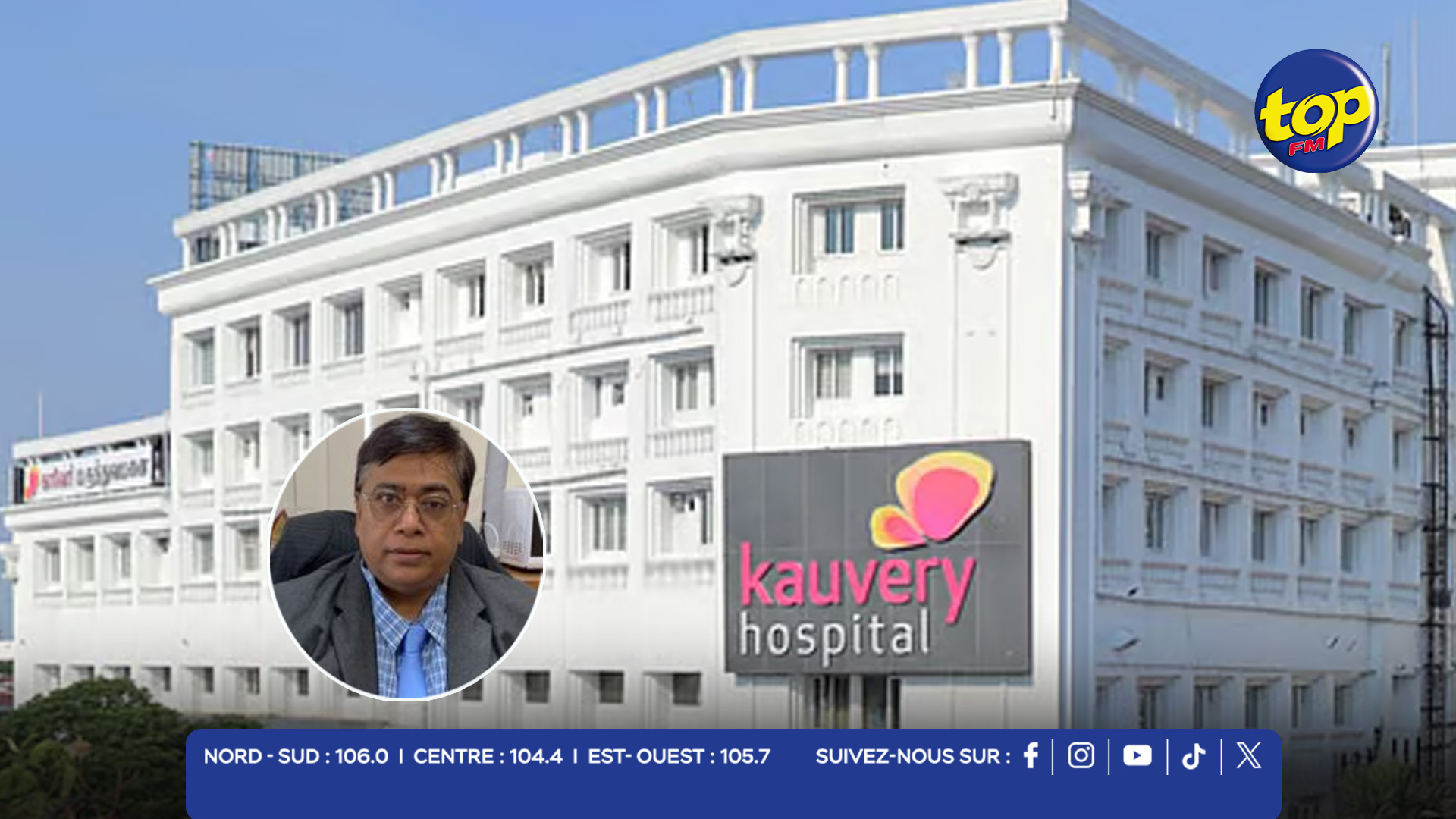 Kauvery Hospital